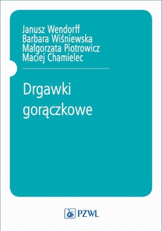 The cover of the book titled: Drgawki gorączkowe