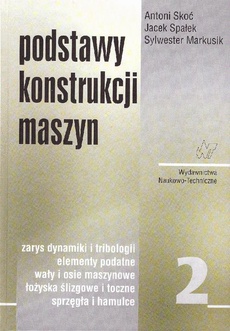 The cover of the book titled: Podstawy konstrukcji maszyn Tom 2