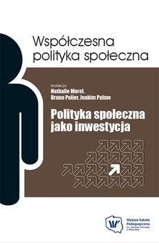 The cover of the book titled: Polityka społeczna jako inwestycja