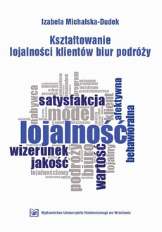 The cover of the book titled: Kształtowanie lojalności klientów biur podróży