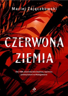 Обложка книги под заглавием:Czerwona ziemia
