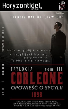 The cover of the book titled: CORLEONE: Opowieść o Sycylii. Tom III [1898]