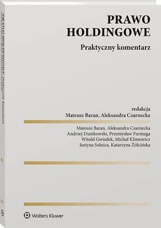 The cover of the book titled: Prawo holdingowe. Praktyczny komentarz