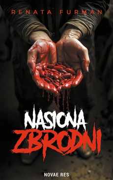 The cover of the book titled: Nasiona zbrodni