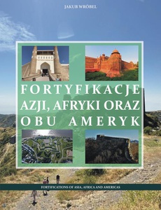 Okładka książki o tytule: Fortyfikacje Azji, Afryki oraz obu Ameryk