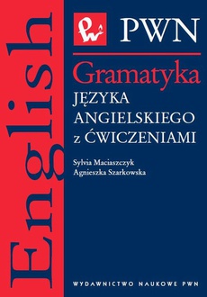 The cover of the book titled: Gramatyka języka angielskiego z ćwiczeniami