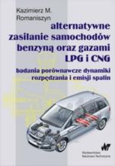 Обложка книги под заглавием:Alternatywne zasilanie samochodów benzyną oraz gazami LPG i CNG