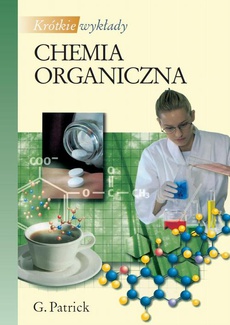 The cover of the book titled: Chemia organiczna. Krótkie wykłady
