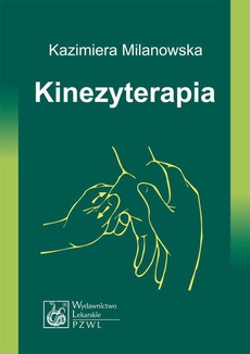 The cover of the book titled: Kinezyterapia