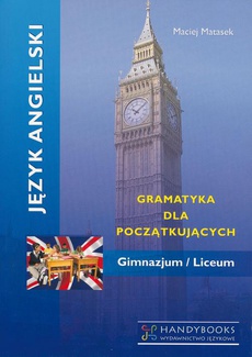 The cover of the book titled: Język angielski - Gramatyka dla początkujących