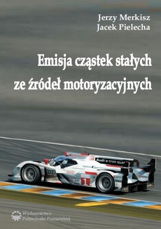 The cover of the book titled: Emisja cząstek stałych ze źródeł motoryzacyjnych