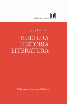 The cover of the book titled: Kultura Historia Literatura
