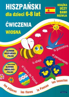 Обложка книги под заглавием:Hiszpański dla dzieci 6-8 lat. Wiosna. Ćwiczenia