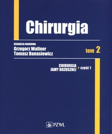The cover of the book titled: Chirurgia. Tom 2