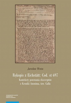 The cover of the book titled: Rękopis z Eichstätt: Cod. st 697