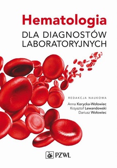 The cover of the book titled: Hematologia dla diagnostów laboratoryjnych