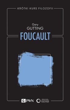 The cover of the book titled: Krótki kurs filozofii. Foucault