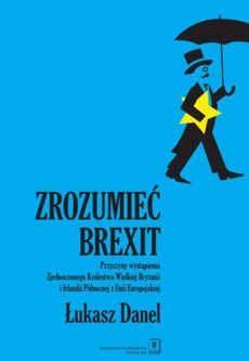 The cover of the book titled: Zrozumieć Brexit