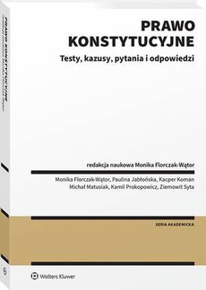 The cover of the book titled: Prawo konstytucyjne. Testy, kazusy, pytania i  odpowiedzi