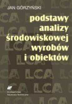 The cover of the book titled: Podstawy analizy środowiskowej wyrobów i obiektów