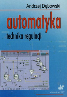 The cover of the book titled: Automatyka Technika regulacji