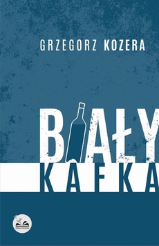 Okładka książki o tytule: Biały Kafka