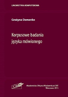 The cover of the book titled: Korpusowe badania języka mówionego