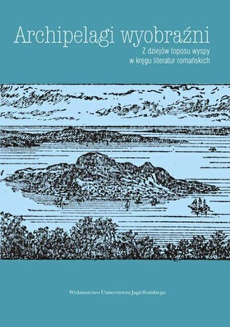 Обложка книги под заглавием:Archipelagi wyobraźni