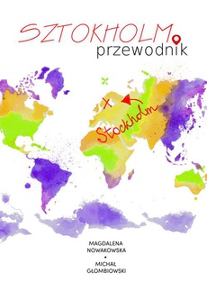 The cover of the book titled: Sztokholm. Przewodnik