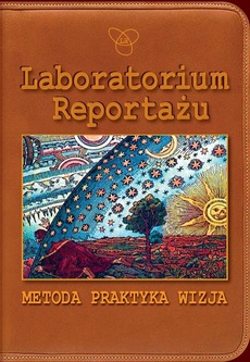 Обложка книги под заглавием:Laboratorium Reportażu
