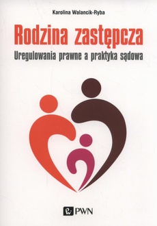 The cover of the book titled: Rodzina zastępcza