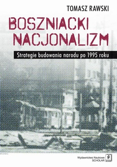 Okładka książki o tytule: Boszniacki nacjonalizm