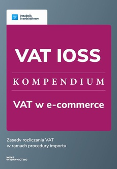 The cover of the book titled: VAT IOSS - kompendium