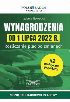 Okładka książki o tytule: Wynagrodzenia od 1 lipca 2022 r.