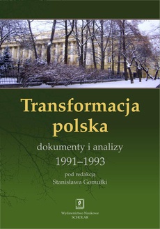 The cover of the book titled: Transformacja polska Dokumnety i analizy 1991 - 1993