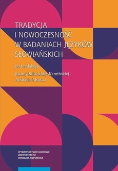 Обложка книги под заглавием:Tradycja i nowoczesność w badaniach języków słowiańskich