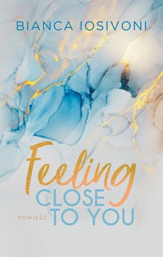 Okładka książki o tytule: Feeling Close to You