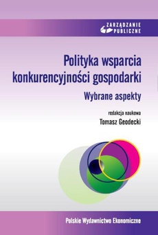The cover of the book titled: Polityka wsparcia konkurencyjności gospodarki.