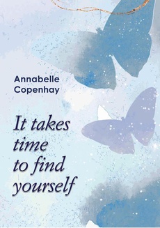 Обкладинка книги з назвою:It takes time to find yourself