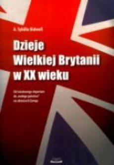 The cover of the book titled: Dzieje Wielkiej Brytanii w XX wieku