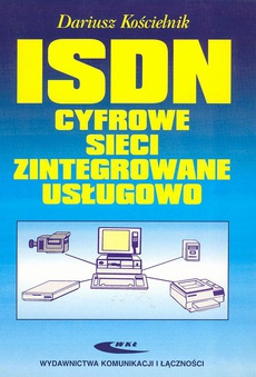 Обложка книги под заглавием:ISDN cyfrowe sieci zintegrowane usługowo