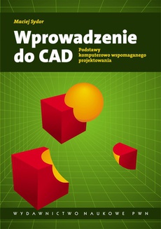 The cover of the book titled: Wprowadzenie do CAD