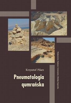 Okładka książki o tytule: Pneumatologia qumrańska