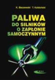 The cover of the book titled: Paliwa do silników o zapłonie samoczynnym