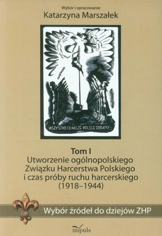 Okładka książki o tytule: Wybór źródeł do dziejów ZHP Tom 1