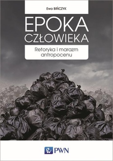 The cover of the book titled: Epoka człowieka