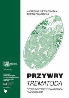 The cover of the book titled: Przywry Trematoda. Zeszyt 34C