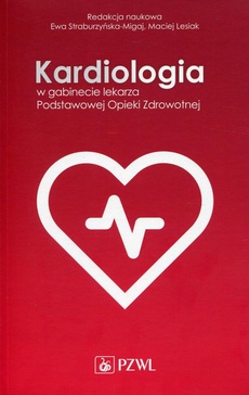 The cover of the book titled: Kardiologia w gabinecie lekarza Podstawowej Opieki Zdrowotnej