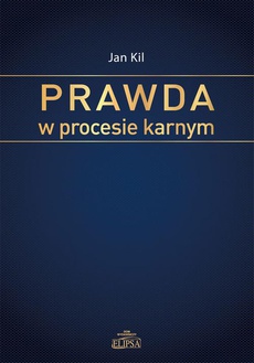 The cover of the book titled: Prawda w procesie karnym