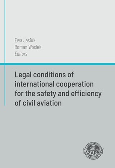 The cover of the book titled: Legal conditions of international cooperation for the safety and efficiency of civil aviation